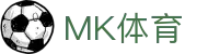 MK体育APP下载入口 - 中国站直达 | mksport正版通道